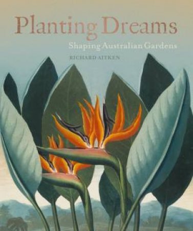 Planting Dreams by Richard Aitken