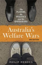 Australias Welfare Wars