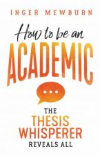 How To Be An Academic