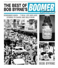 The Best Of Bob Byrnes Boomer Columns