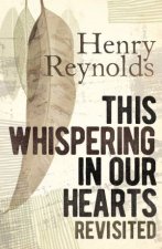 This Whispering In Our Hearts Revisited