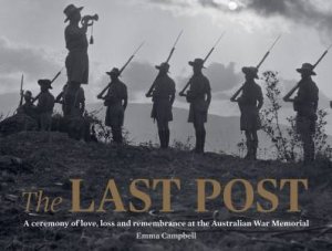 The Last Post by Emma Campbell
