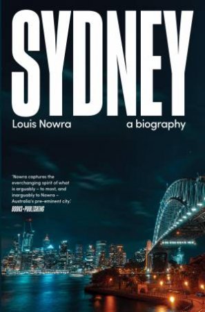 Sydney by Louis Nowra
