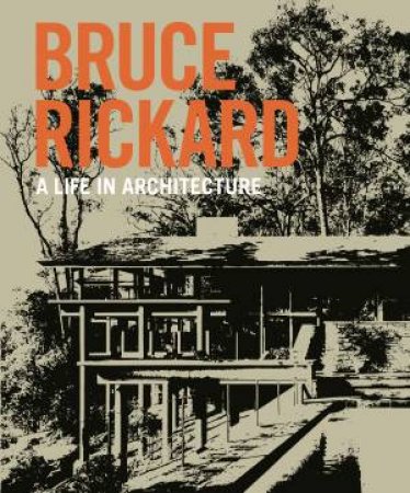 Bruce Rickard by Julie Cracknell, Peter Lonergan & Sam Rickard