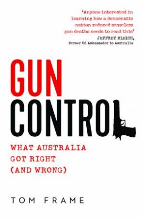 Gun Control by Tom Frame