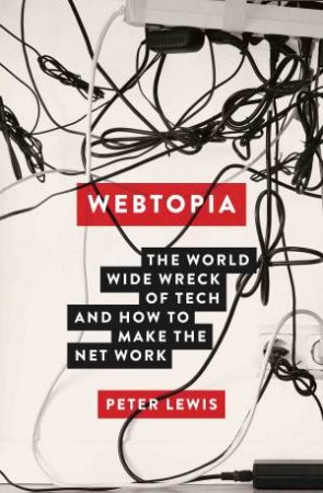 Webtopia by Peter Lewis