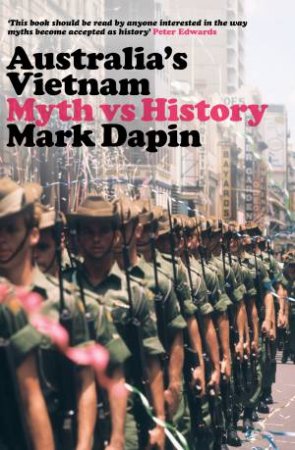 Australia's Vietnam by Mark Dapin