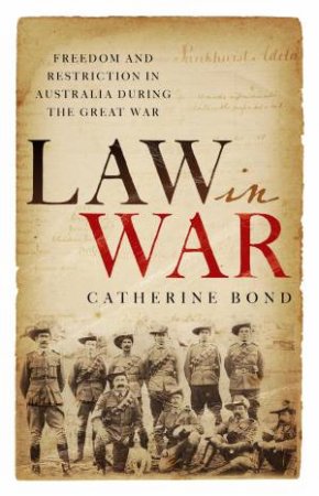 Law In War by Catherine Bond