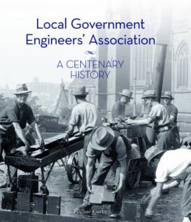 Local Government Engineers' Association by Pauline Curby