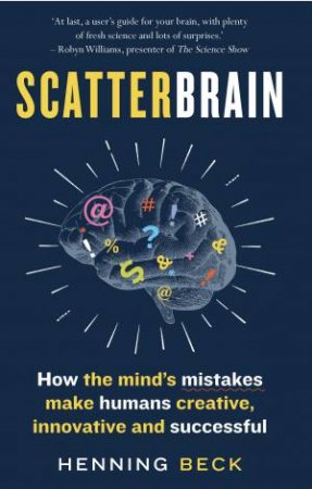 Scatterbrain by Henning Beck