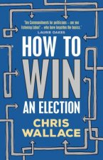 How To Win An Election