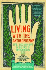 Living With The Anthropocene