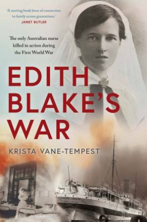 Edith Blake’s War