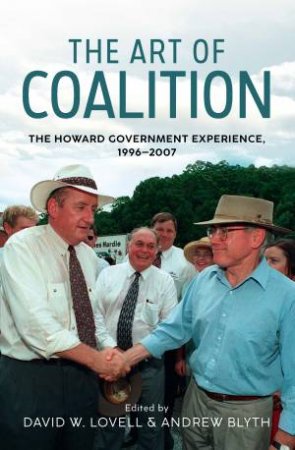 The Art Of Coalition by David W. Lovell & Andrew Blyth