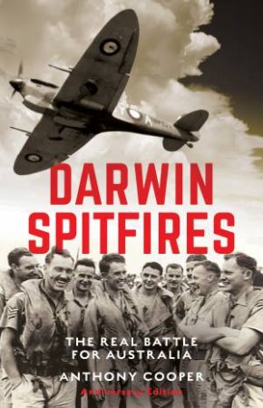 Darwin Spitfires by Anthony Cooper