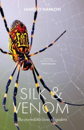 Silk & Venom by James O'Hanlon
