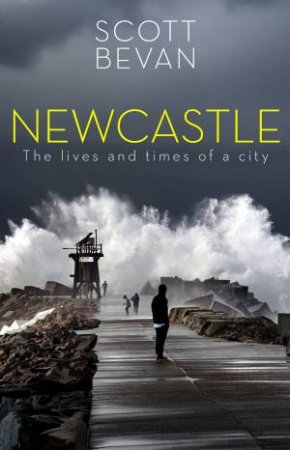 Newcastle by Scott Bevan