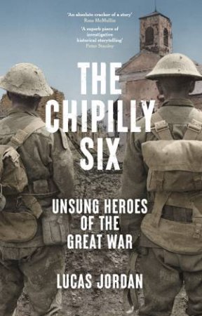 The Chipilly Six by Lucas Jordan