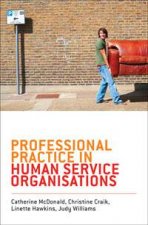 Professional Practice in Human Service Organisations