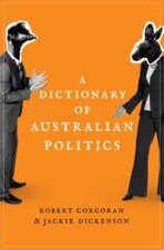 Dictionary of Australian Politics