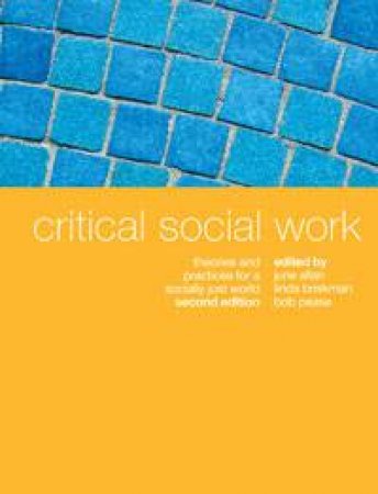 Critical Social Work by Various