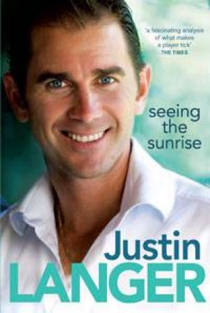 Seeing the Sunrise by Justin Langer