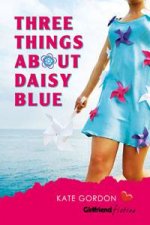 Three Things About Daisy Blue Girlfriend Fiction 20