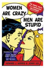 Women Are Crazy Men Are Stupid
