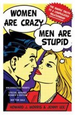 Women Are Crazy Men Are Stupid