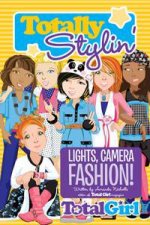 Lights Camera Fashion Total Girl Fiction