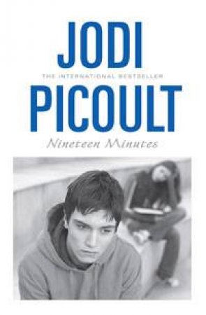 Nineteen Minutes by Jodi Picoult