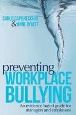 Preventing Workplace Bullying