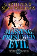 Missing Presumed Evil