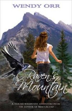 Raven's Mountain by Wendy Orr