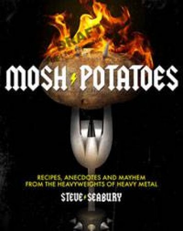 Mosh Potatoes by Steve Seabury