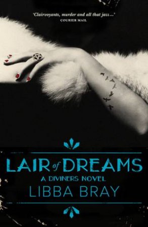 Lair Of Dreams by Libba Bray