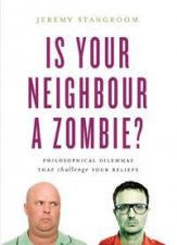 Is Your Neighbour A Zombie