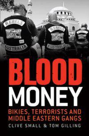 Blood Money by Clive Small & Tom Gilling