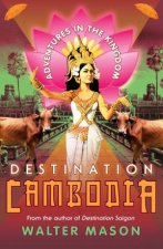 Destination Cambodia