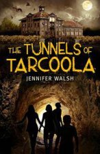 The Tunnels of Tarcoola