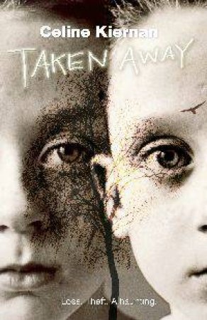 Taken Away by Celine Kiernan