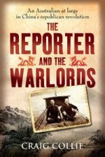 The Reporter and the Warlords