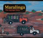 Maralinga The Anangu Story