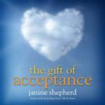 The Gift of Acceptance