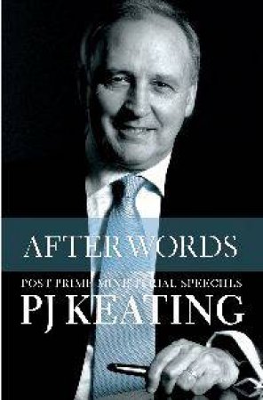 After Words Special Edition by Paul Keating