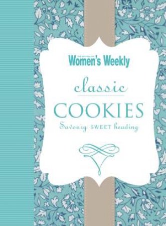 AWW Classic Cookies by Australian Women's Weekly