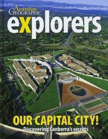Explorers: Our Capital City