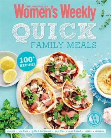 AWW Quick Family Meals by Australian Women's Weekly 