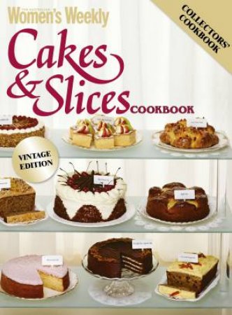 Cakes & Slices vintage Edition