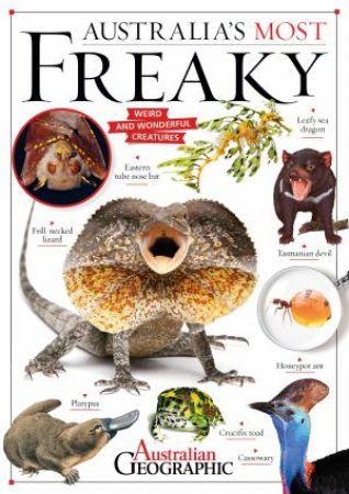 Australia's Most Freaky by Tedd Arnold